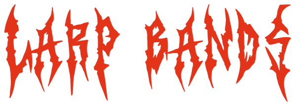 LARP BANDS